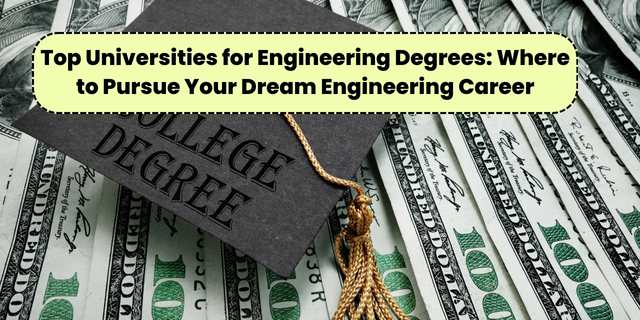 Top Universities for Engineering
